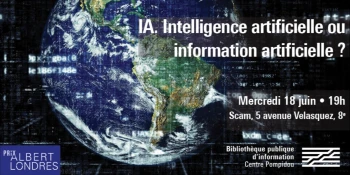 Spécial Investigation : la Bibliothèque publique d\'information se penche sur les répercussions de l\'intelligence artificielle à l\'occasion d\'une discussion à la Société civile des auteurs multimédia le 18 juin.