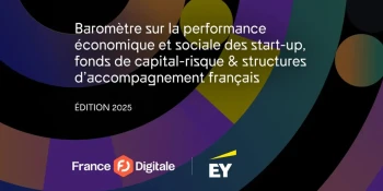 Indice France Digitale / EY : les jeunes pousses françaises confrontées à une période difficile en raison de l\'incertitude économique et géopolitique.

